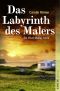 [Fin O'Malley 03] • Das Labyrinth des Malers